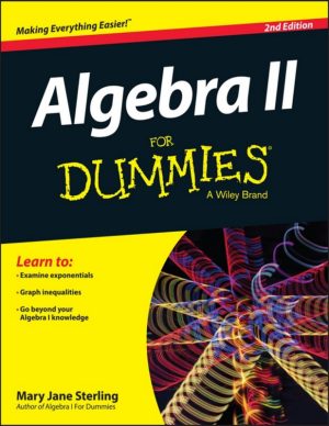 Algebra II Simplified: Master Advanced Concepts Easily