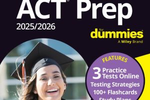 ACT Prep 2025/2026: Strategies for College Admission Success