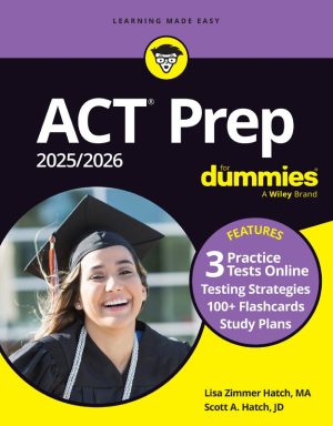 ACT Prep 2025/2026: Strategies for College Admission Success