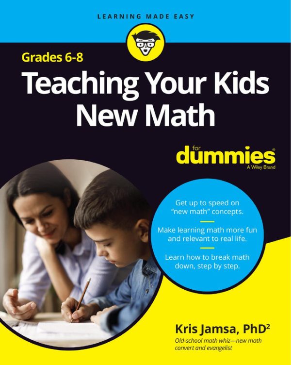 Teaching Kids New Math Grades 6-8: Parent's Guide