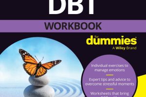 DBT Workbook for Dummies: Manage Emotions and Relationships