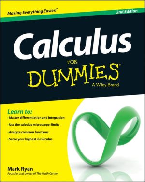 Calculus For Dummies: Learn Calculus Concepts with Ease