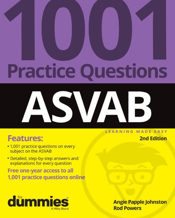 ASVAB Practice Questions For Dummies: 1001 Questions for Exam Success