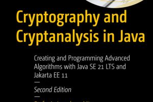 Java Cryptography and Cryptanalysis: Advanced Programming Techniques
