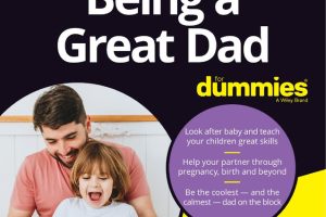Being a Great Dad: Australian Edition Parenting Guide