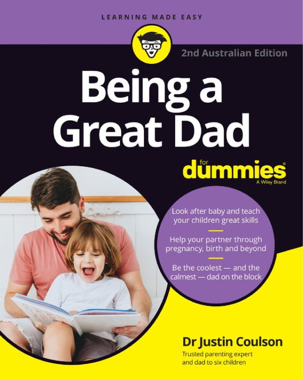 Being a Great Dad: Australian Edition Parenting Guide