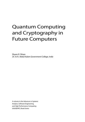 Quantum Computing and Cryptography: Future Technologies Explained