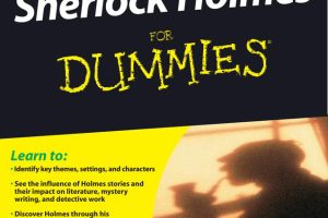 Sherlock Holmes: A Guide to the Legendary Detective