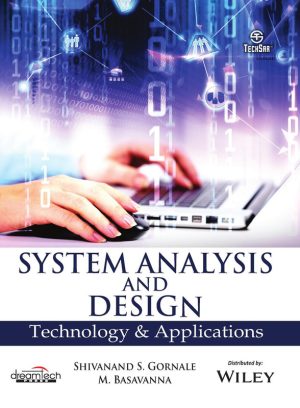 System Analysis and Design: Technology and Applications