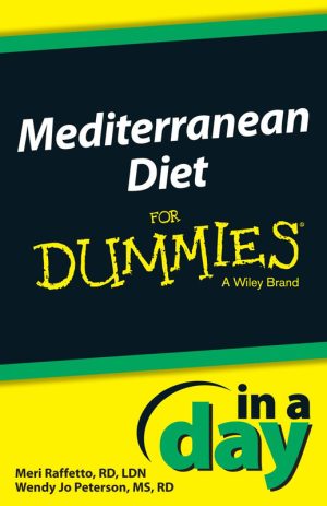 Mediterranean Diet In A Day For Dummies: Quick Start