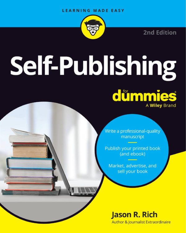 Self-Publishing For Dummies: Author's Guide to Publishing
