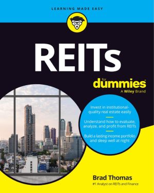 REITs For Dummies: Real Estate Investment Trusts Guide