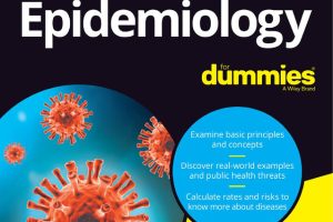 Epidemiology For Dummies: Public Health Basics