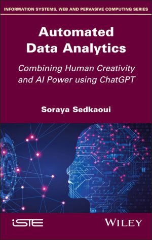 Automated Data Analytics: Combine Human Creativity with AI Power