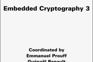 Embedded Cryptography 3: Advanced Techniques for Secure Systems