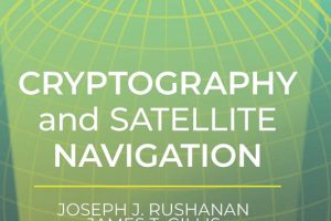 Cryptography and Satellite Navigation: Secure Systems Guide