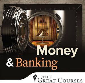 Money and Banking Essentials: What Everyone Should Know