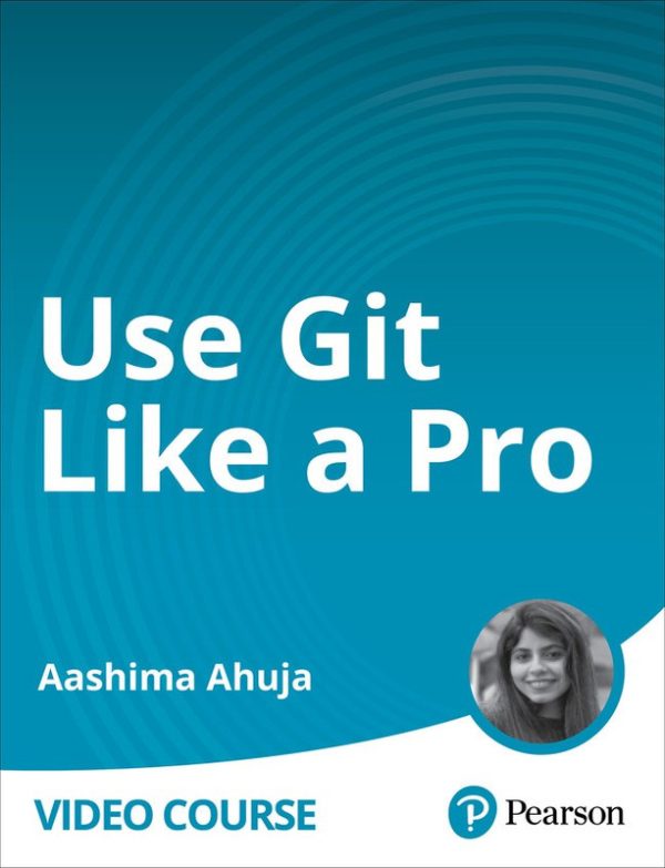 Use Git Like a Pro - Master Version Control