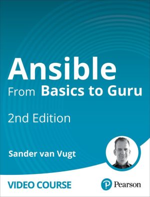 Ansible from Basics to Guru, 2nd Edition