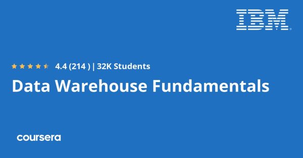 Data Warehouse Fundamentals (2025) - Coursera