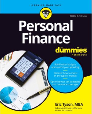 Personal Finance for Dummies: Manage Money and Budget