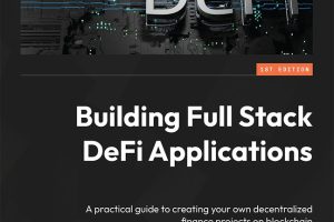 Building Full Stack DeFi Applications