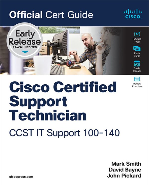 Cisco Certified Support (CCST) IT Support 100-140 Official Cert Guide (for Raymond Rhine)