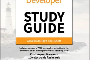 AWS Certified Developer Study Guide: Associate (DVA-C02) Exam