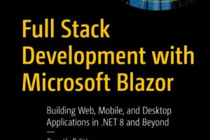 Full Stack Development & Microsoft Blazor (2024)