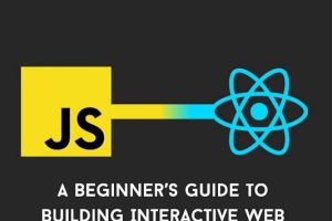 React JS. A Beginner's Guide to Building Interactive Web Apps 2024-Independently Published (2024)