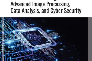 Fusion of Artificial Intelligence and Machine Learning for Advanced Image Processing, Data Analysis, and Cyber Security