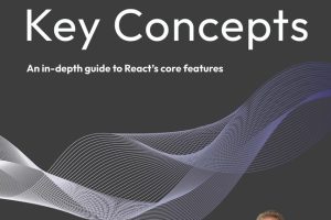 React Key Concepts An in-depth guide to React's core features-Packt Publishing (2025)