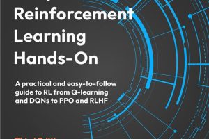 Deep Reinforcement Learning Hands-On