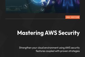 Mastering AWS Security