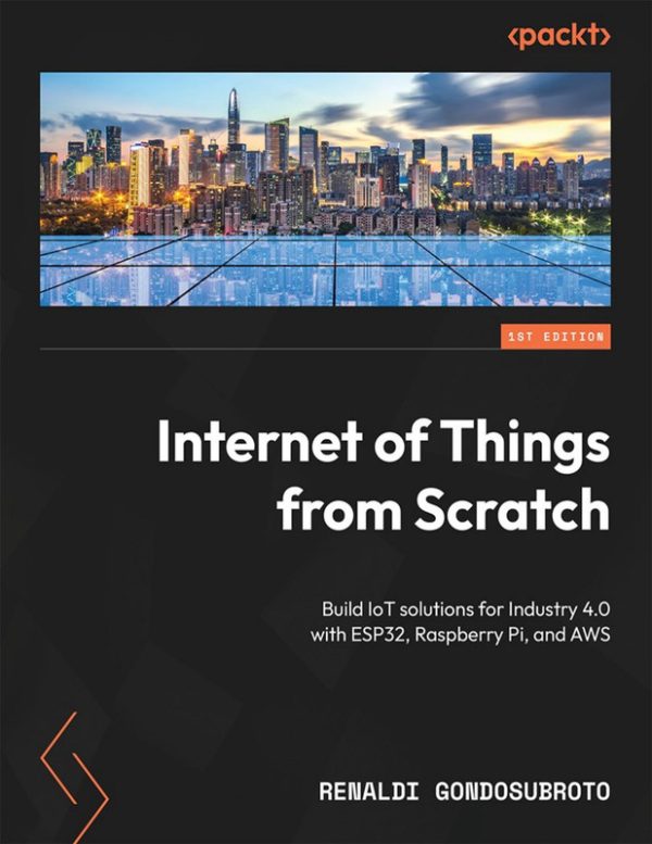 Internet of Things from Scratch (for . .)