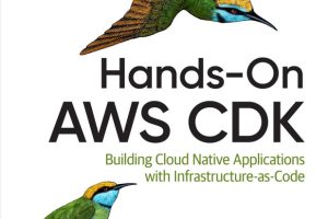 Hands-On AWS CDK (for True Epub)