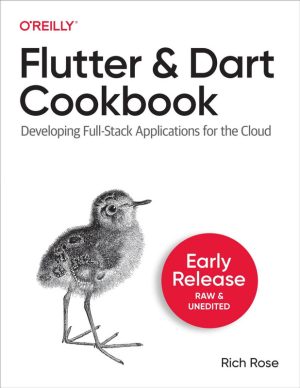 Flutter and Dart Cookbook