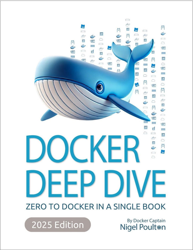 Docker Deep Dive (for Raymond Rhine)