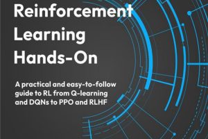 Deep Reinforcement Learning Hands-On