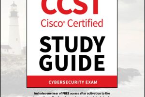 CCST Cisco Certified Support Technician Study Guide: Cybersecurity Exam