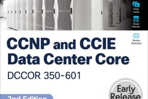 CCNP and CCIE Data Center Core DCCOR 350-601 Official Cert Guide (for True Epub)