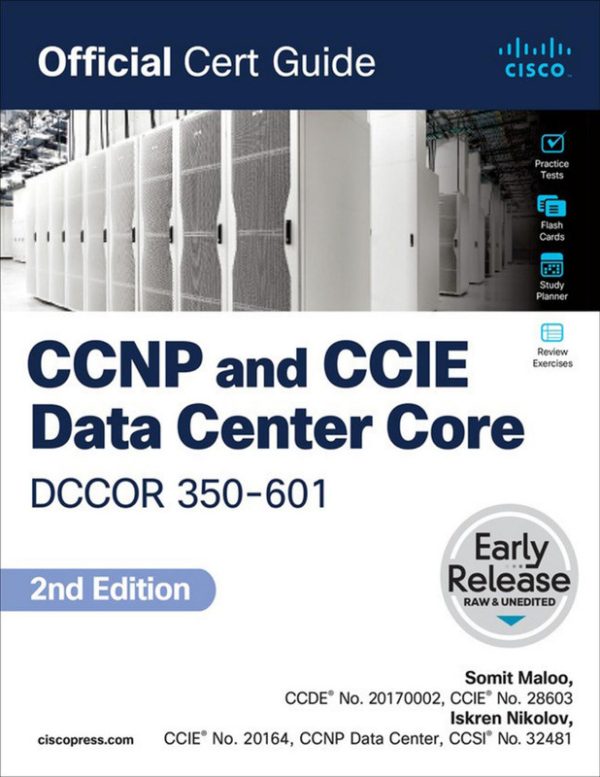 CCNP and CCIE Data Center Core DCCOR 350-601 Official Cert Guide (for True Epub)
