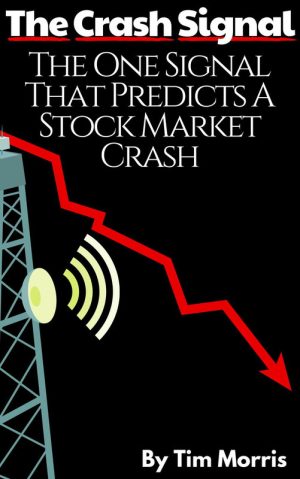 The Crash Signal: The One Signal That Predicts a Stock Market Crash