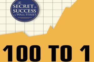 100 to 1 in the Stock Market: A Distinguished Security Analyst Tells How to Make More of Your Investment Opportunities (1972)