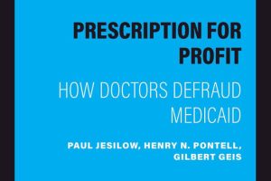 Prescription for Profit How Doctors Defraud Medicaid-University of California Press (2023)