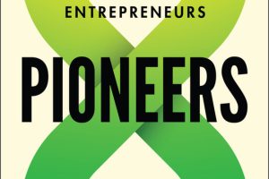 Pioneers: 8 Principles of Business Longevity from Immigrant Entrepreneurs