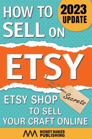 How to Sell on Etsy
