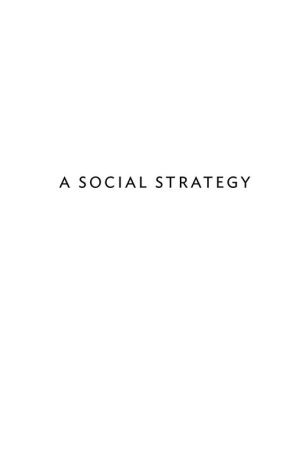 A Social Strategy How We Profit from Social Media-Princeton University Press (2014)