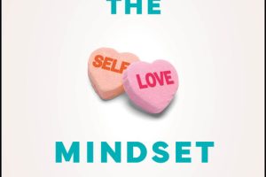 The Self-Love Mindset: Why Personal Well-being Is the Ultimate Business Strategy