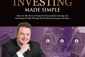 Australian Real Estate Investing Made Simple